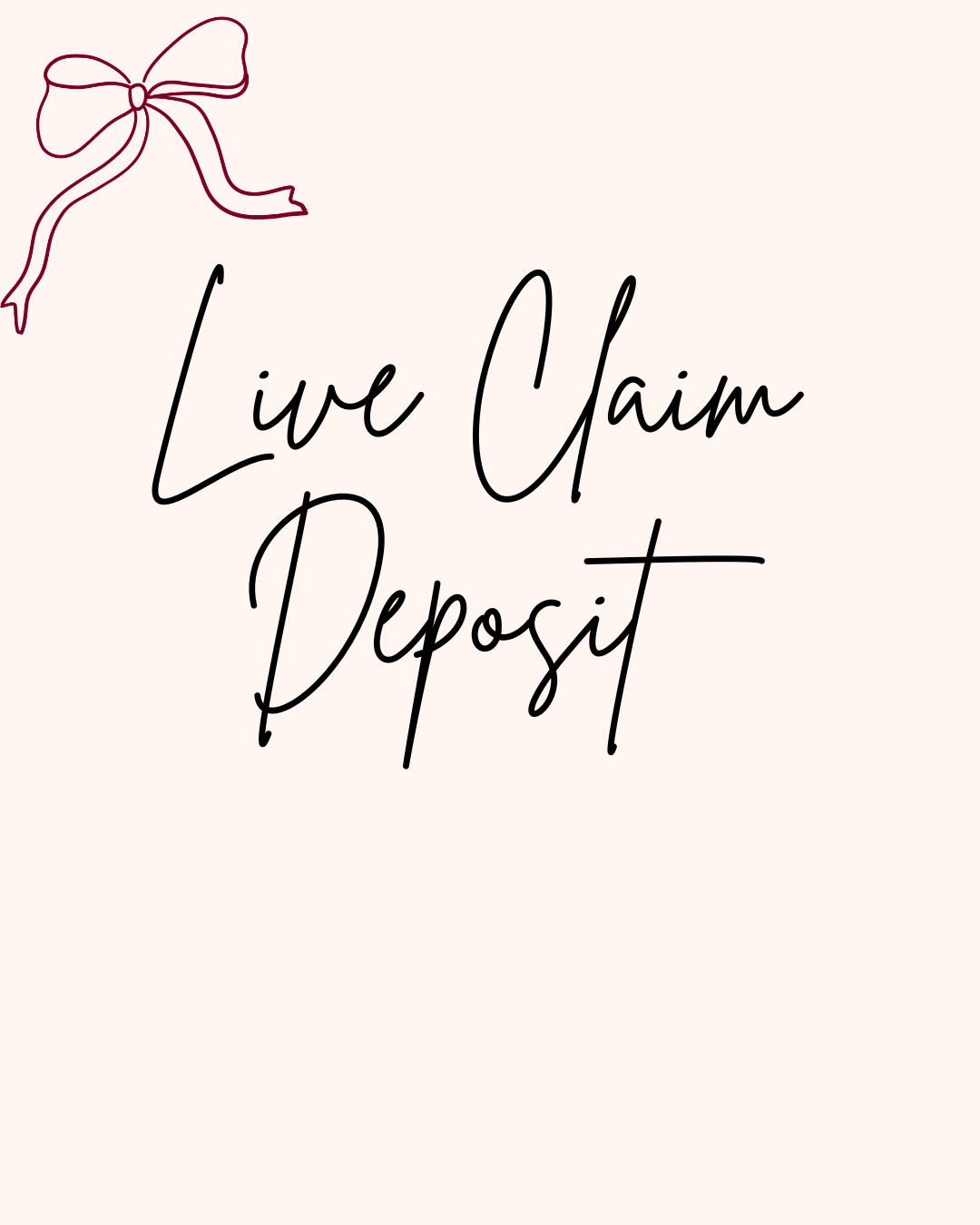 Live Claim Deposits